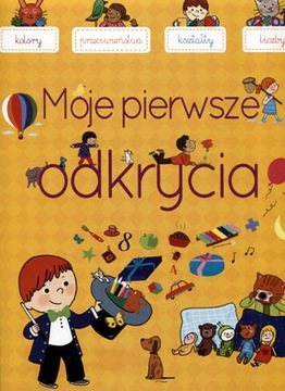 Moje pierwsze odkrycia - Agnes Besson