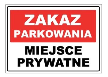 Parking is prohibited place prywatne a4 plaque pvc, фото
