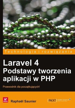 Laravel 4. Основы создания приложений на PHP