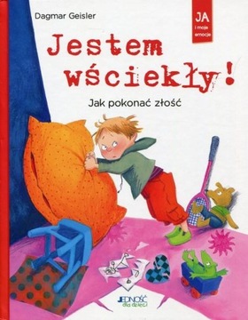 Jestem wściekły! Jak pokonać złość