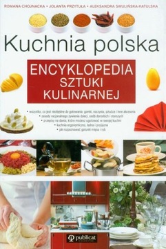 Kuchnia polska Encyklopedia sztuki kulinarnej Katulska, Przytuła, Chojnacka