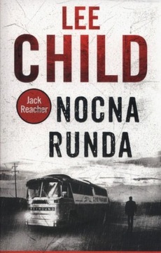 Nocna runda Lee Child
