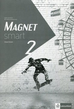 Magnet smart 2. Język niemiecki dla szkoły podstawowej. Zeszyt ćwiczeń