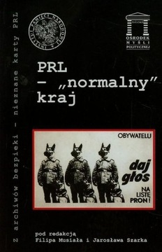 PRL normalny kraj Tom 17 Filip Musiał, Jarosław Szarek