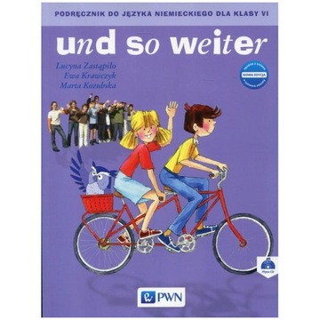 Und so weiter Nowa edycja 6 Podręcznik z płytą CD