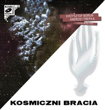 Kosmiczni bracia 2 CD Boruń, Trepka