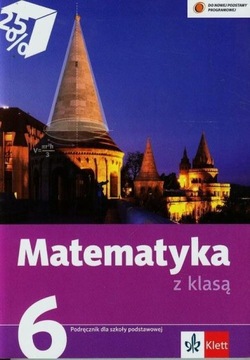 Matematyka SP KL 6. Podręcznik. Matematyka z klasą (2014)