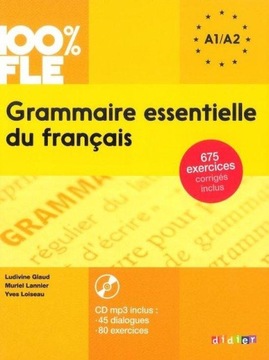 Grammaire essentielle du francais A1/A2