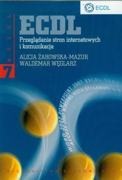 ECDL Moduł 7 Przeglądanie stron internetowych i komunikacja Alicja