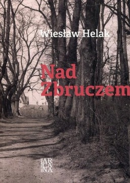 Nad Zbruczem Wiesław Helak