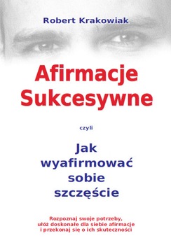 Afirmacje sukcesywne - Robert Krakowiak