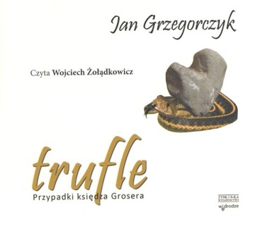 Trufle Przypadki... Jan Grzegorczyk audiobook mp3