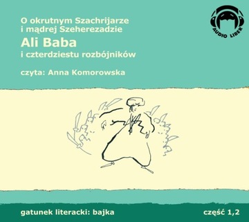 Ali Baba i 40 rozbójników AUDIOBOOK 2CD audio