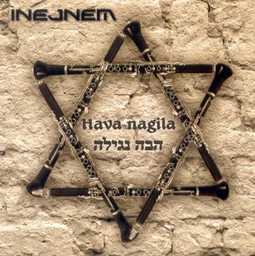 INEJNEM - Hava Nagila