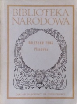 Bolesław Prus: Placówka