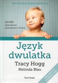 Język dwulatka WYCHOWANIE DWULATEK 2 LATA