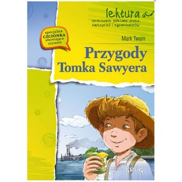 PRZYGODY TOMKA SAWYERA Twain (z opracowaniem) GREG