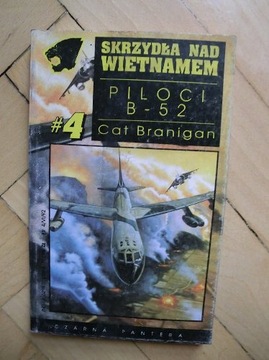 Cat Branigan - Piloci B-52 -Skrzydła nad Wietnamem