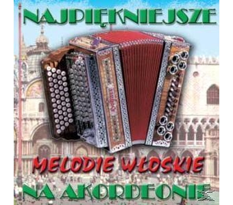 MELODIE WŁOSKIE NA AKORDEONIE CD PRZEBOJE AKORDEON