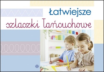 ŁATWIEJSZE SZLACZKI ŁAŃCUCHOWE grafomotoryka ręki