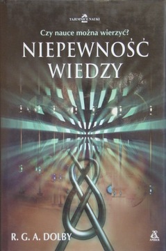 R. G. A. Dolby - Niepewność wiedzy