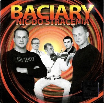 Baciary Nic do stracenia