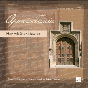 Opowiadania - Henryk Sienkiewicz - audiobook