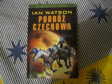 IAN WATSON - PODRÓŻ CZECHOWA