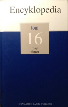 Encyklopedia Gazety Wyborczej tom 16 rosja- simeu