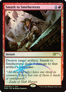 Smash to smithereens FNM PROMO FOIL - Magic
