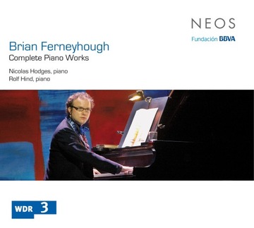 Brian Ferneyhough: Complete Piano Works (2CD)