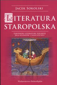 LITERATURA STAROPOLSKA LEKSYKON LITERATURY SOKOLSK