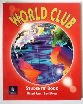 WORLD CLUB 1 STUDENTS BOOK PODRĘCZNIK Praca zbiorowa Język angielski
