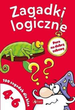 ZAGADKI LOGICZNE DLA KLAS 4-6 / 100 ZAGADEK