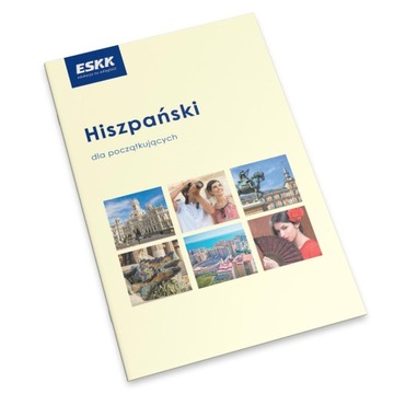 Kurs ESKK: HISZPAŃSKI DLA POCZĄTKUJĄCYCH komplet