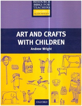 Art and Crafts with Children