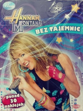 Hannah Montana Bez tajemnic NOWY