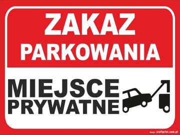 ZNAK ZAKAZ PARKOWANIA TEREN PRYWATNY 4mm 40x30 PCV