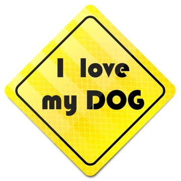 Super STICKER NAKLEJKA ODBLASKOWA I LOVE MY DOG