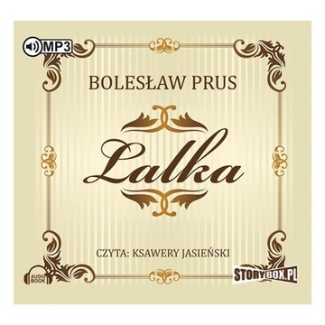 Lalka. Bolesław Prus. Ksawery Jasieński audiobook
