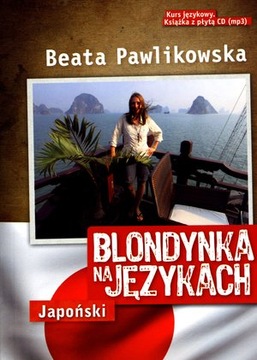 Blondynka na językach. Japoński Beata Pawlikowska