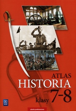 ATLAS HISTORIA HISTORYCZNY KLASY 7-8 WSIP