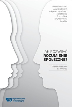 Jak rozwijać rozumienie społeczne? + płyta CD