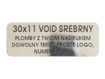 PLOMBY GWARANCYJNE STICKERY 30x11 VOID lustrzany 1000szt 3M!