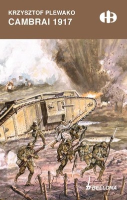 Cambrai 1917 Krzysztof Plewako