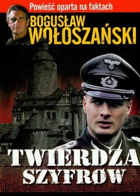 Twierdza szyfrów Bogusław Wołoszański(STAN BDB-)