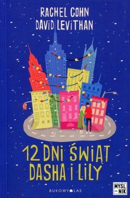 12 dni świąt Dasha i Lily David Levithan