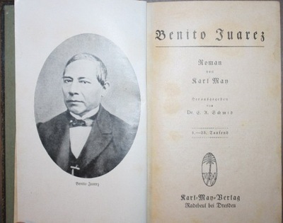 KAROL MAY BENITO JUAREZ PIERWODRUK