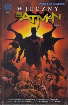 Batman 3 Wieczny Batman - Scott Snyder bez folii USZKODZONY