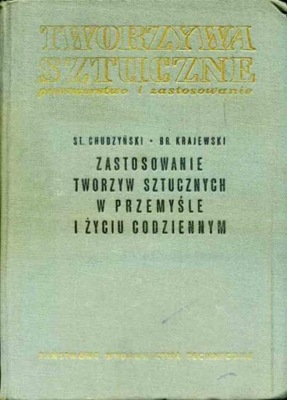 TWORZYWA SZTUCZNE PRZETWÓRSTWO I ZASTOSOWANIE